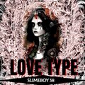 LOVE TYPE (Explicit)