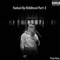 Yung King - Watching My Life Like A Movie (Explicit)