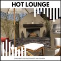 Hot Lounge - Chill Beats For Photoshoot And Fashion