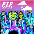 Reign.、Squalla、Kiara、Skrizzy - P.T.P