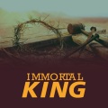 Immortal  King