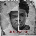 Real Matters (feat. Donald)(Explicit)