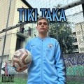 Sem、Maru Kelly - Tiki-Taka (Explicit)