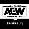 BTDKAM、Sinserely - AEW!