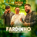 Fardinho (Dan Lellis no Barzin, Ao Vivo)