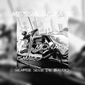 Messia alzate、Monark、Ismaro - Siempre Seré De Barrió (feat. Monark & Ismaro)(Explicit)