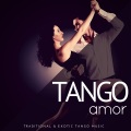 Tango Amor - Traditional and amp; Exotic Tango Music