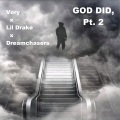 GOD DID, Pt. 2 (Explicit)