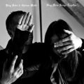 King Dude、Chelsea Wolfe - Bed on Fire