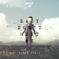 Bull Beats、manu rg - Baby Dont Hurt Me (House)(Remix)