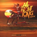 All Night Long (Explicit)