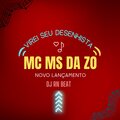 Dj RN Beat、MC MS DA ZO - VIRE SEU DESENHISTA (Explicit)