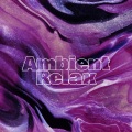 Ambient Relax
