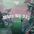 Bull Beats、manu rg - Make My Day (House)(Remix)
