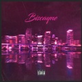 Biscayne (Explicit)