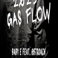 087Roach、Baby E - 2023 Gas Flow (feat. Baby E)(Explicit)