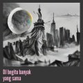 Mirza - Dj Begitu Banyak Yang Sama