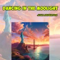 Dancing in the Moolight