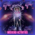 FaithlynHarmony、Aste - Weekend Activities (feat. Aste)(Explicit)