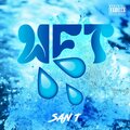 Wet (Explicit)