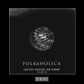 Polkaholica (Hardstyle Remix)