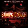 swifty mcvay、ATG Productions - Strong Enough (Explicit)
