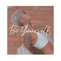 Be Yourself