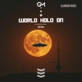 World Hold On