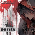 Alex Esseker - Purity (Explicit)