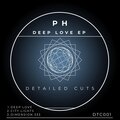P H - DEEP LOVE
