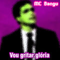 MC Bangu - Vou Gritar Glória (Cabo Edit)(Remix)