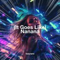 FUTURAMI - (It Goes Like) Nanana (Techno)