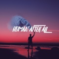 深沉 DiipSilence - Human After All