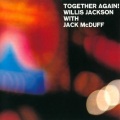 Jack McDuff、Willis Jackson - Tu'gether