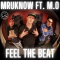 Feel The Beat (feat. M.O)(Explicit)