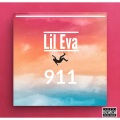 Lil EVA - 911