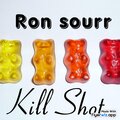 Ron Sourr - Kill Shot (Explicit)