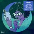 You Take Me High (feat. Tendai) (China Charmeleon The Animal Remix)