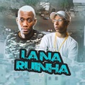 La na Ruinha (Explicit)