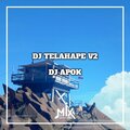DJ Apok - DJ Telahape