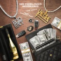 The Verse、Philthy Rich - No Feelings Involved (Explicit)