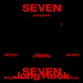 Seven (feat. Latto) (Explicit Ver.)