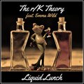The r/K Theory、Emma Wild - Liquid Lunch