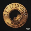 Let It Spray (Explicit)