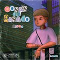 Fančo - Cosas del pasado (Explicit)