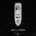 Joint in The Booth (Explicit)