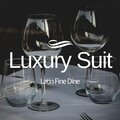 Luxury Suit: Latin Fine Dine (25 Best Of Dinner and amp; Bossa Nova Lounge Tracks)