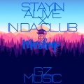 Gz Music - Stayin Alive x In Da Club (Mashup)(Remix)