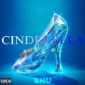 Cinderella (Explicit)