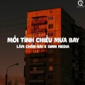 Qinn Media、Lâm Chấn Hải - Mối Tình Chiều  Mưa Bay (Lofi Ver.)